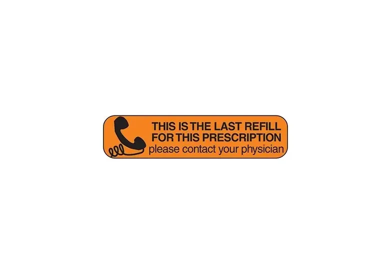 Health Care Logistics - Indeed - 2065 - Pre-printed Label Indeed Auxiliary Label Orange Paper This Is The Last Refill For This Prescription Please Contact Your Physician Black Safety And Instructional 3/8 X 1-5/8 Inch