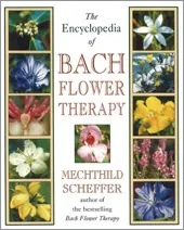 Bach - BOOK-0117 - The Encyclopedia Of Bach Flower Therapy