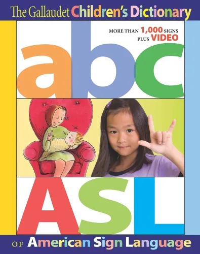 Harris Communication - B1299 - The Gallaudet Childrens Dictionary Of American Sign Language